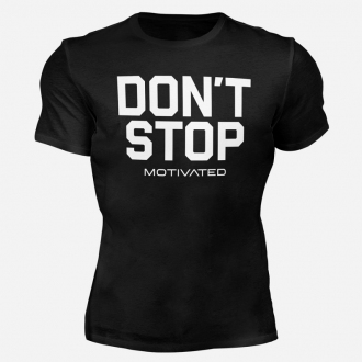 MOTIVATED - Tričko na cvičení Dont Stop 325